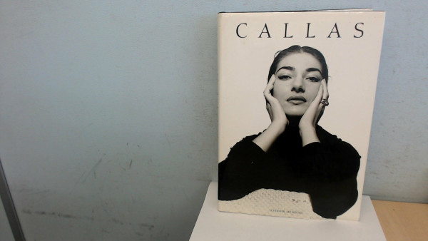 Callas: Images of a Legend (Schirmer art books on film, showbusiness & performing arts)