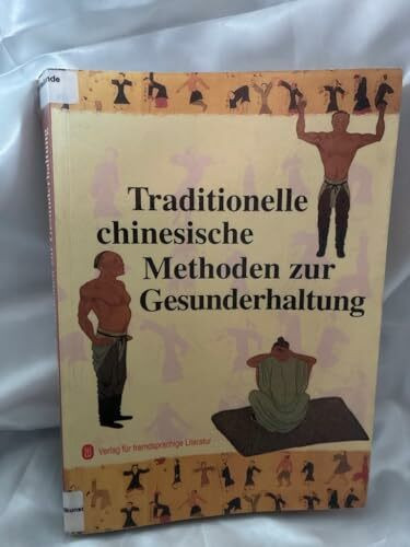 Tradtionelle chinesische Methoden zur Gesunderhaltung