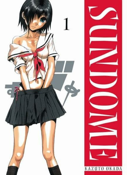 Sundome: Bd. 1