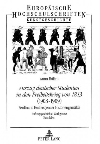 Auszug deutscher Studenten in den Freiheitskrieg von 1813. (1908-1909). Ferdinand Hodlers Jenaer H