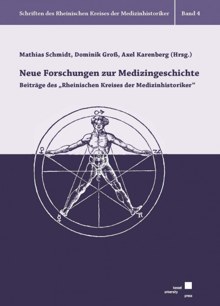 Neue Forschungen zur Medizingeschichte
