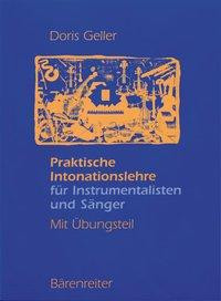 Praktische Intonationslehre für Instrumentalisten und Sänger