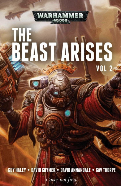 The Beast Arises: Volume 2 (Warhammer 40,000, Band 2)
