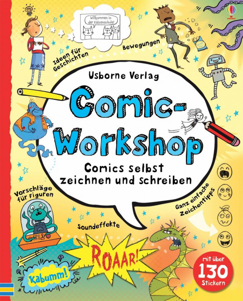 Comic-Workshop: Comics selbst zeichnen und schreiben (Schreibwerkstatt-Reihe)