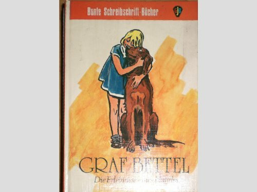 Graf Bettel und seine Dienstherren. ( Schreibschrift)