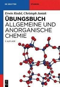 Übungsbuch. Allgemeine und Anorganische Chemie