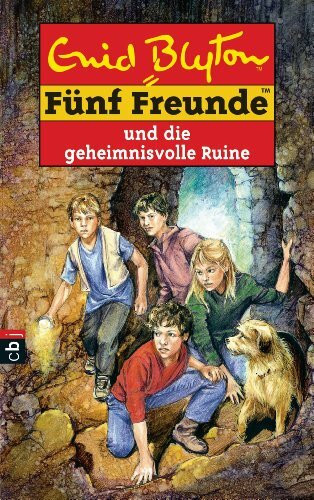 Fünf Freunde und die geheimnisvolle Ruine (Einzelbände, Band 44)