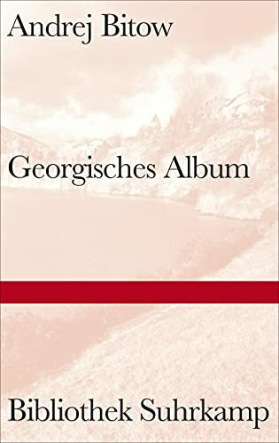 Georgisches Album (Bibliothek Suhrkamp)