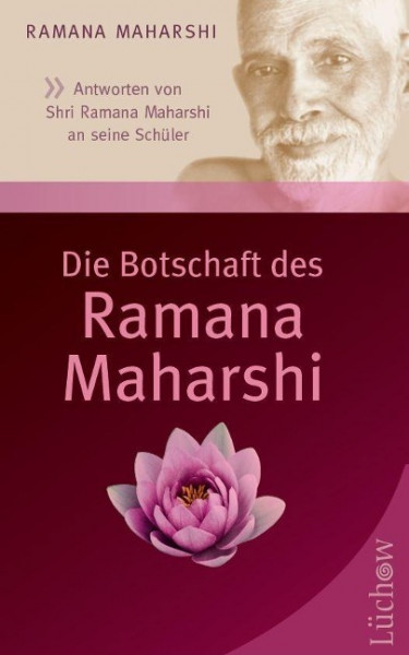 Die Botschaft des Ramana Maharshi