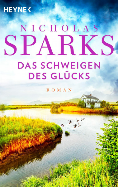 Das Schweigen des Glücks: Roman