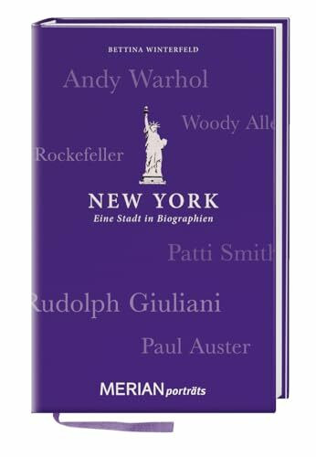 New York. Eine Stadt in Biographien: MERIAN porträts