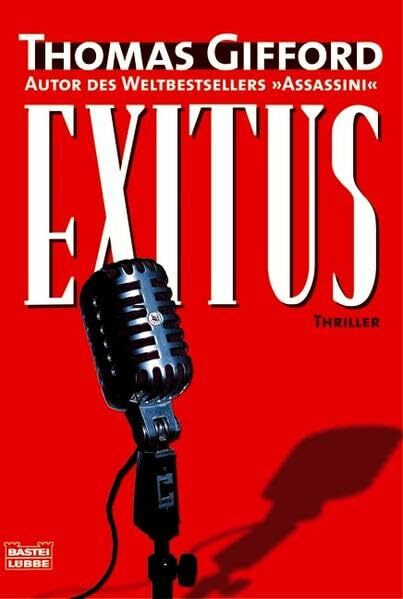 Exitus: Thriller (Allgemeine Reihe. Bastei Lübbe Taschenbücher)