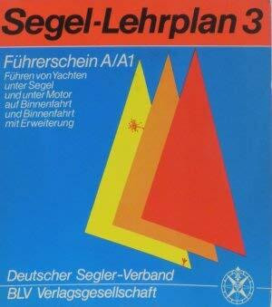 Segel-Lehrplan 3. Führerschein A/A1