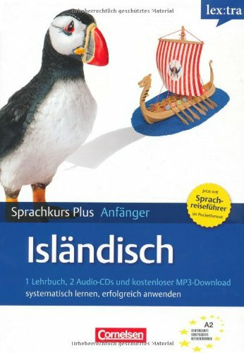 Lextra - Isländisch - Sprachkurs Plus: Anfänger: A1-A2 - Selbstlernbuch mit CDs: Mit kostenlosem MP3-Download und Pocket-Sprachreiseführer