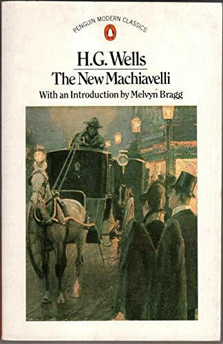 The New Machiavelli (Modern Classics)
