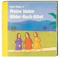 Meine kleine Bilder-Buch Bibel