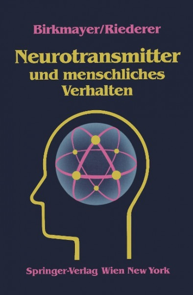 Neurotransmitter und menschliches Verhalten