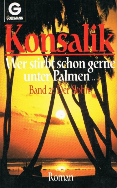 Wer stirbt schon gerne unter Palmen
