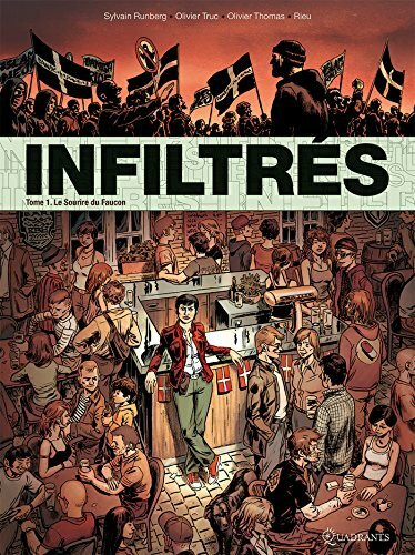 Infiltrés T01 - Le Sourire du Faucon (1)