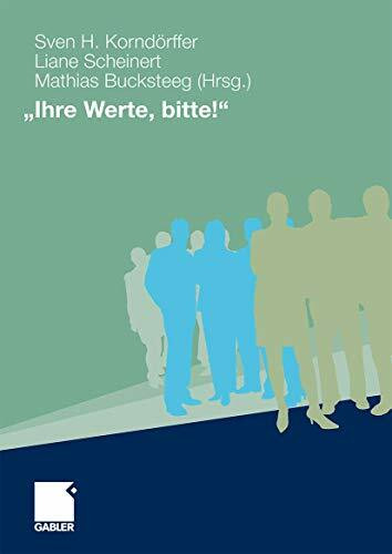 "Ihre Werte, bitte!"