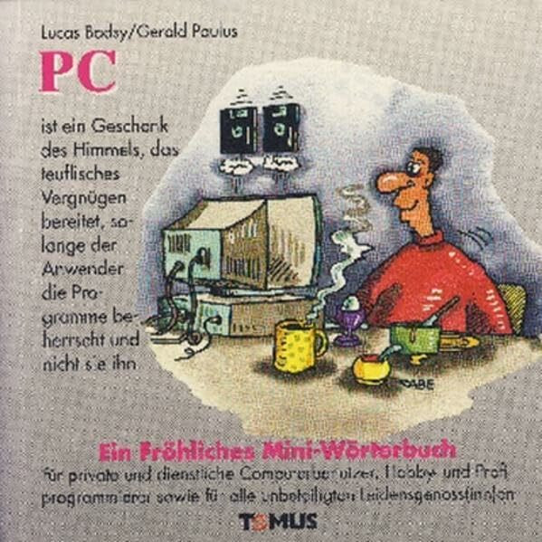 PC (Tomus - Die fröhlichen Minis)