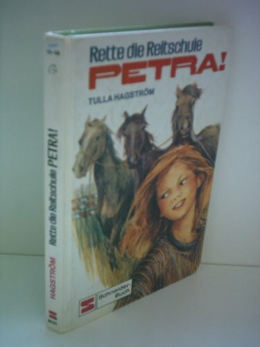 Petra / Rette die Reitschule, Petra