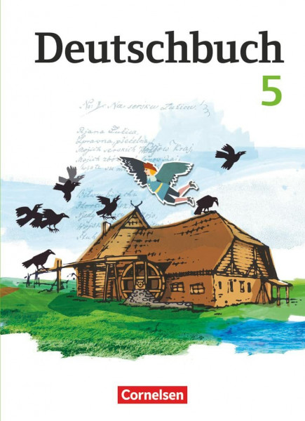 Deutschbuch Gymnasium - Berlin, Brandenburg, Mecklenburg-Vorpommern, Sachsen, Sachsen-Anhalt und Thüringen - Ausgabe 2012 - 5. Schuljahr: Schulbuch