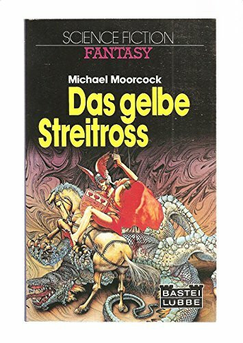 Das gelbe Streitross.