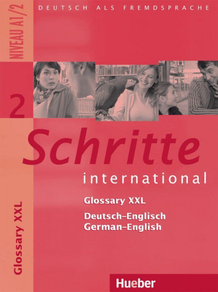 Schritte international 2. Niveau A1/2 / Glossar XXL Deutsch-Englisch, Glossary German-English