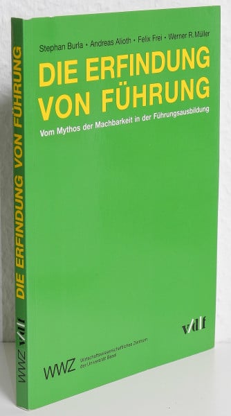 Die Erfindung von Führung (Arbeitswelt)