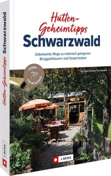 Hütten-Geheimtipps Schwarzwald