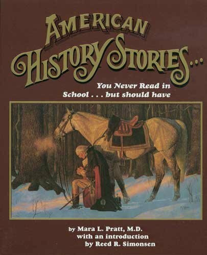 American History Stories: You Never Read in School, but Should Have