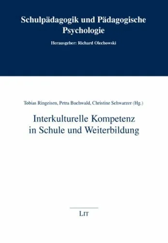 Interkulturelle Kompetenz in Schule und Weiterbildung