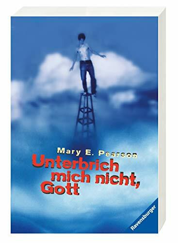 Unterbrich mich nicht, Gott (Ravensburger Taschenbücher)