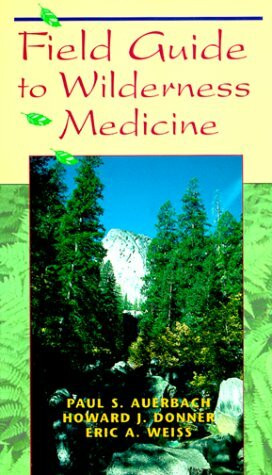Field Guide Wilderness Medicine