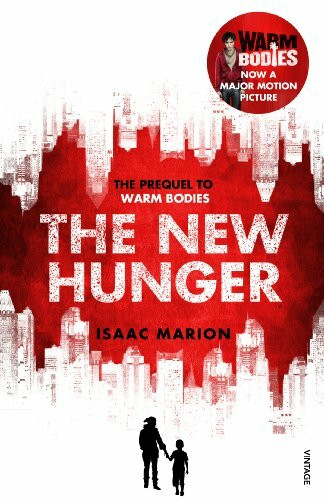 Vintage The New Hunger (The Warm Bodies Series), The Prequel To Warm Bodies