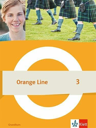 Orange Line 3 Grundkurs: Schulbuch (fester Einband) Klasse 7 (Orange Line. Ausgabe ab 2022)