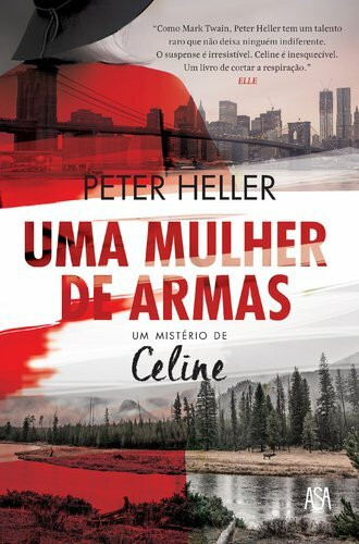 Uma Mulher de Armas Um Mist�rio de Celine (Portugu