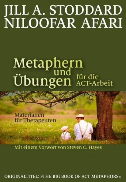 Metaphern und Übungen für die ACT-Arbeit