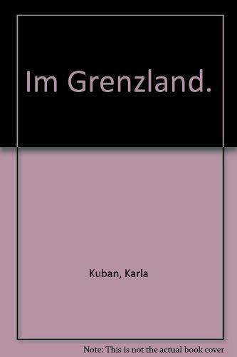 Im Grenzland