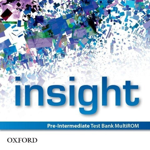 Insight Pre Intermediate Test Bank Multi-ROM