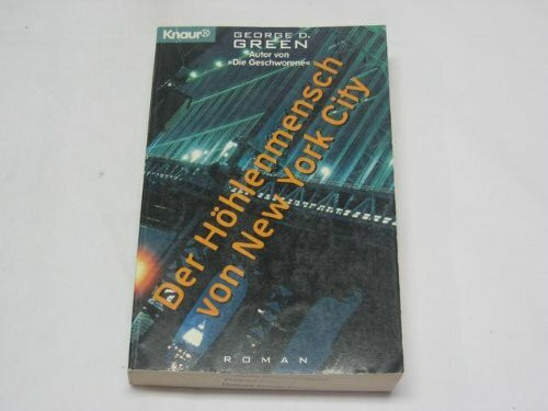 Der Höhlenmensch von New York City (Knaur Taschenbücher. Romane, Erzählungen)