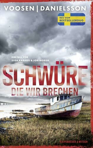 Schwüre, die wir brechen: Ein Fall für Svea Karhuu und Jon Nordh | Der Serienmörder-Krimi des schwedisch-deutschen Bestseller-Duos (Tatort Malmö, Band 2)