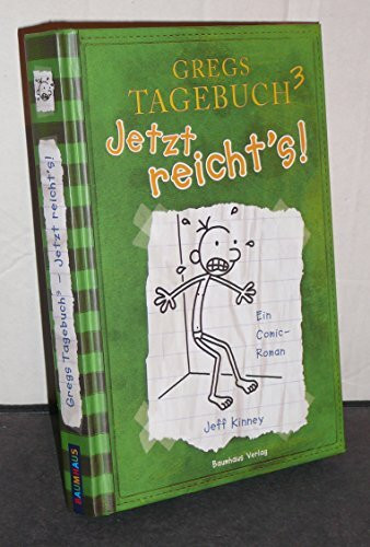 Gregs Tagebuch 3 - Jetzt reicht's!