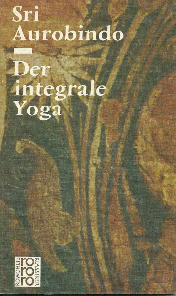 Der integrale Yoga