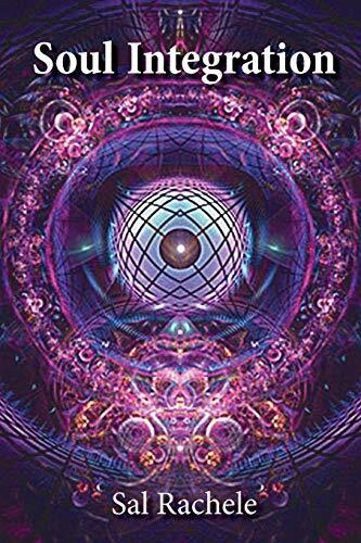 Soul Integration Soul Integration