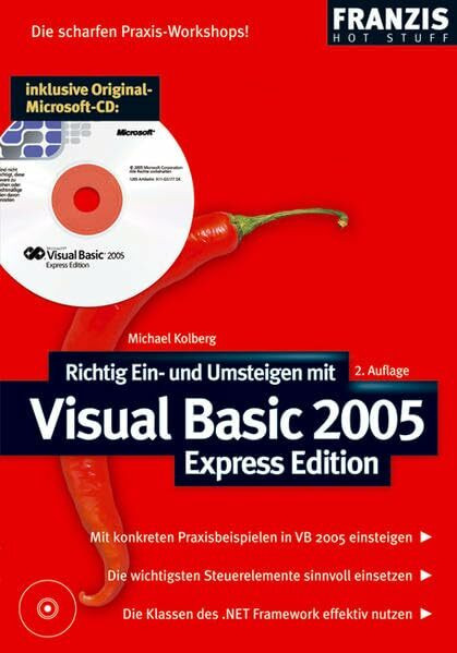 Visual Basic 2005 Express Edition: Inkl. Original Microsoft-CD-ROM (Hot Stuff)