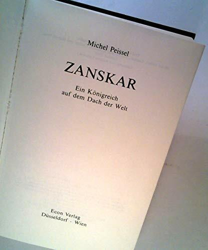 Zanskar, ein Königreich auf dem Dach der Welt