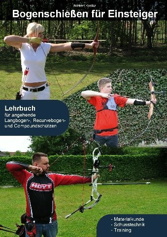 Kostka-Sport Bogenschießen für Einsteiger: Bogensport für Einsteiger