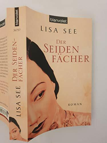 Der Seidenfächer: Roman